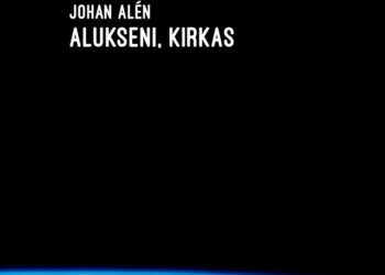 Johan Alén: Alukseni, kirkas