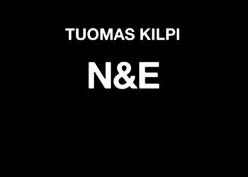 Tuomas Kilpi: N&E